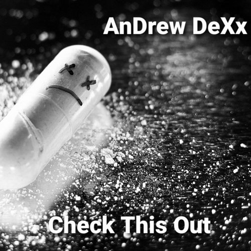 AnDrew DeXx - Check This Out [BLV9413036]